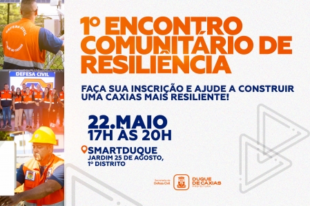 DEFESA CIVIL REALIZA 1º ENCONTRO COMUNITÁRIO DE RESILIÊNCIA